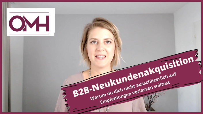 B2B-Neukundenakquisition nur mit Empfehlungen