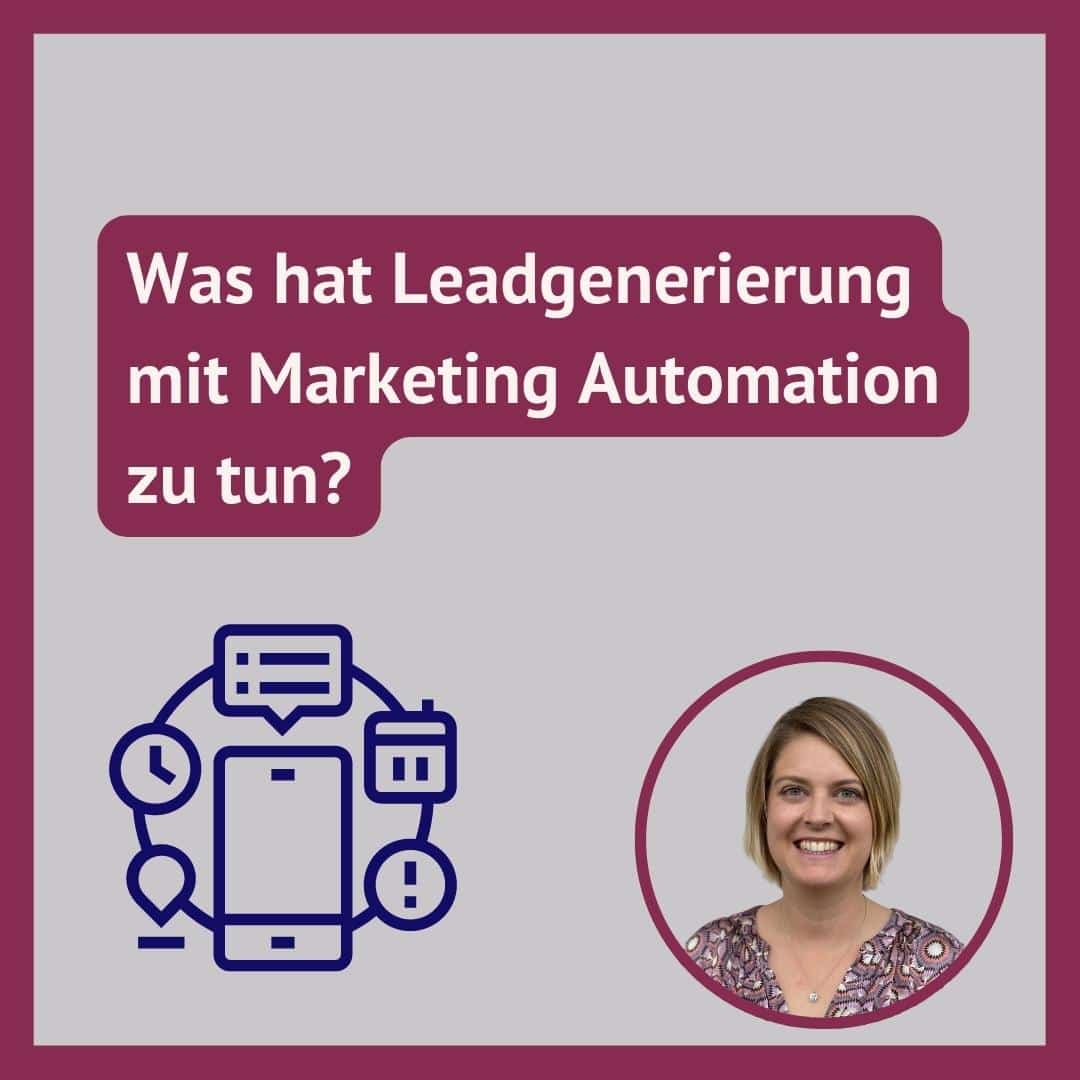 Marketing Automation vs. Leadgenerierung
