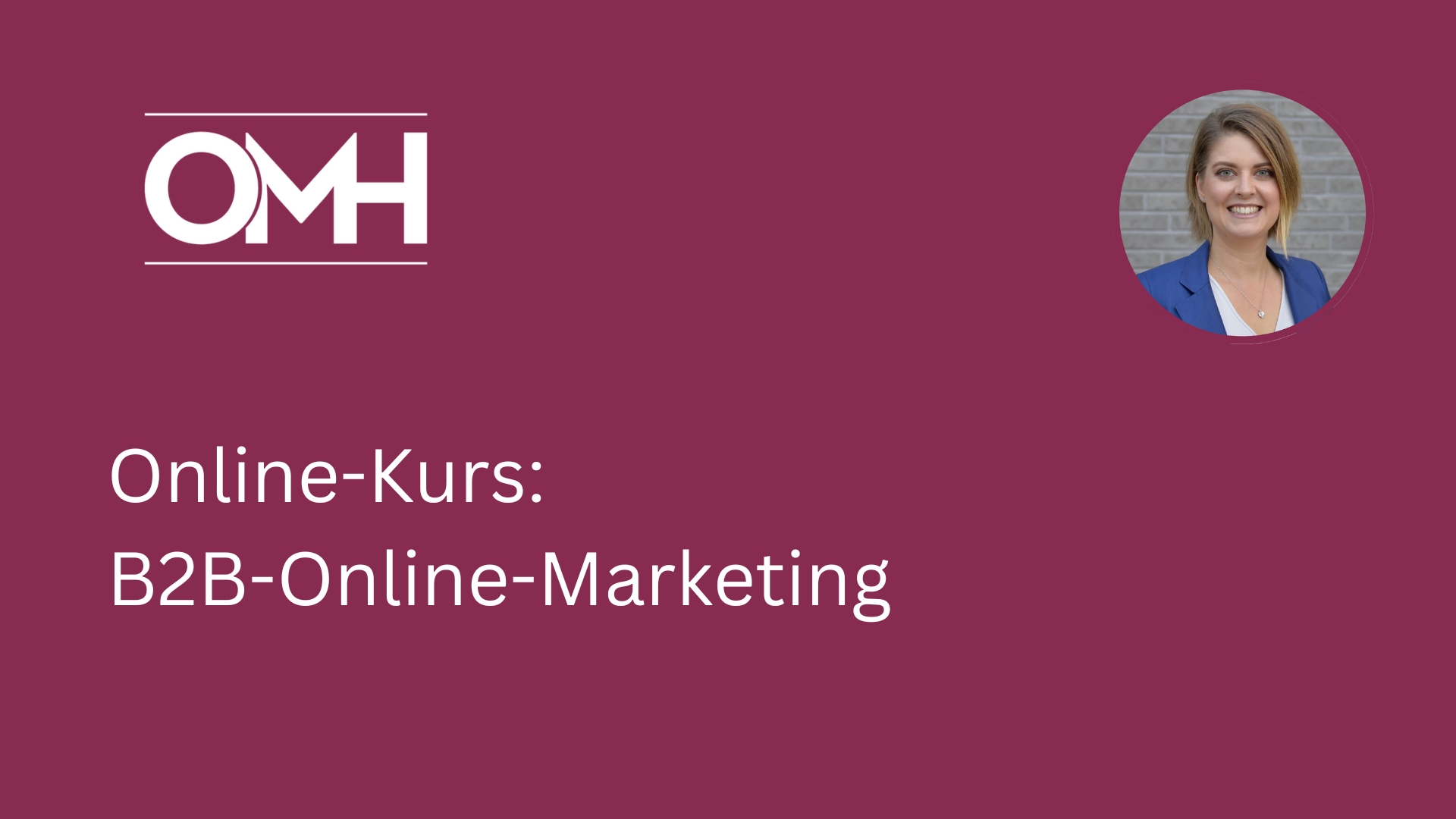 Online-Kurs: B2B-Online-Marketing
